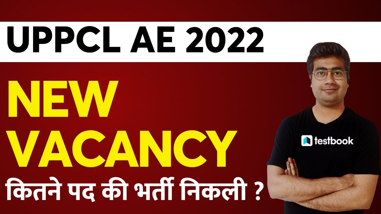 UPPCL AE Vacancy 2022 Out! | UPPCL AE Notification, Eligibility, Salary Structure | Mohit Sir