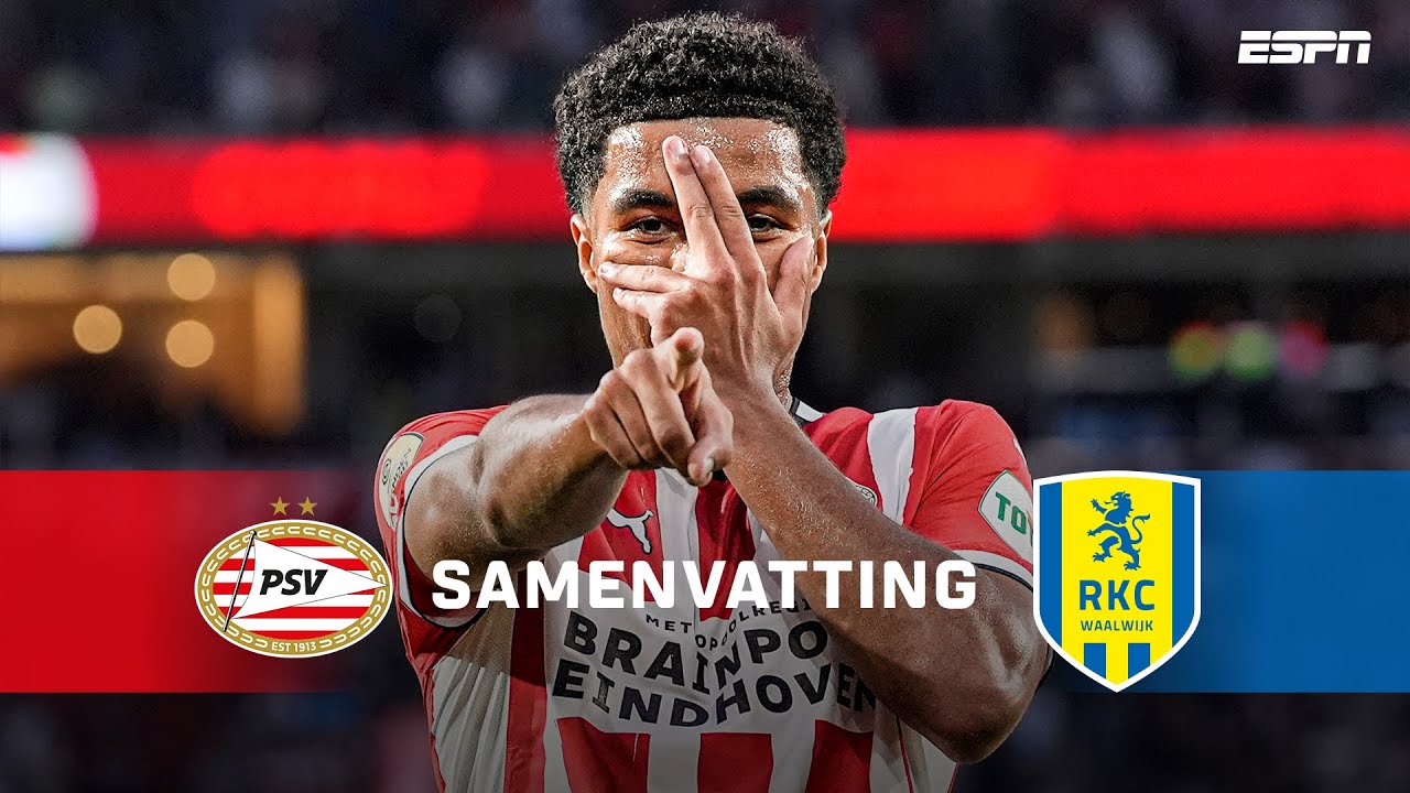 PSV gelijk OP DREEF bij SEIZOENSSTART! 🔥👀  | Samenvatting PSV - RKC Waalwijk
