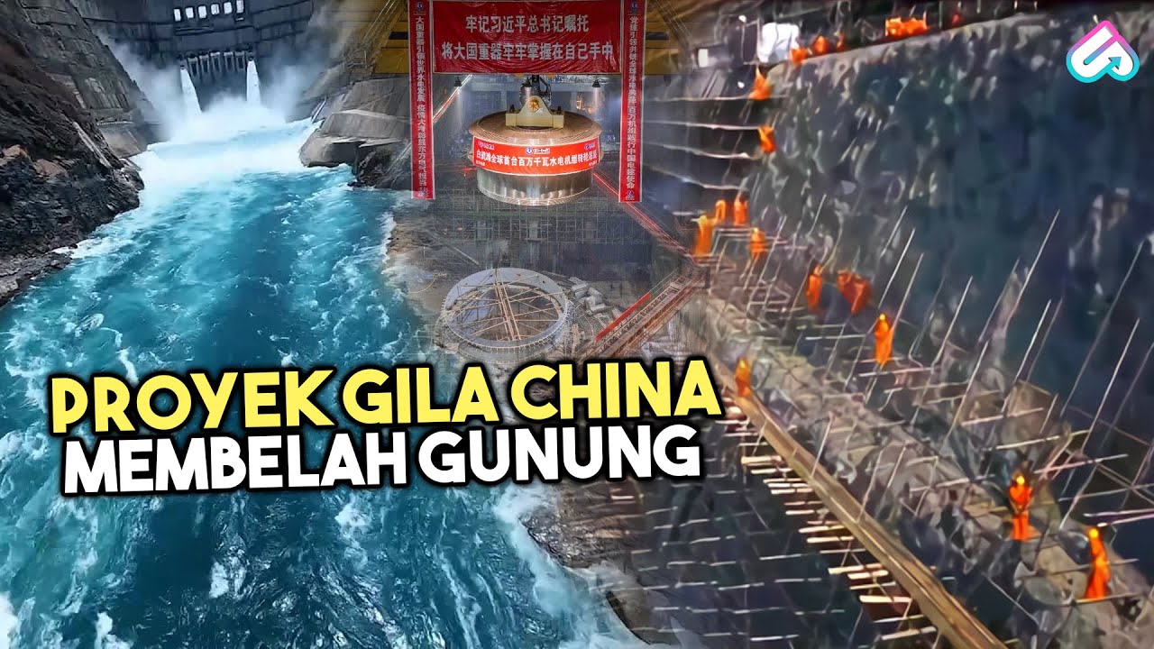 BENDUNGAN RAKSASA ANTI JEBOL! INILAH PROSES PEMBUATAN BENDUNGAN TERBESAR DI DUNIA MILIK CHINA