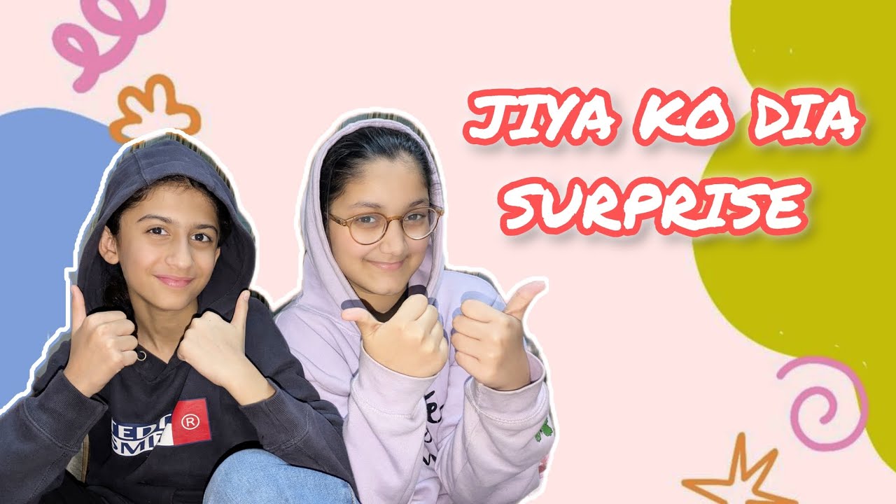 Jiya ko dia surprise 🫢 ❤️