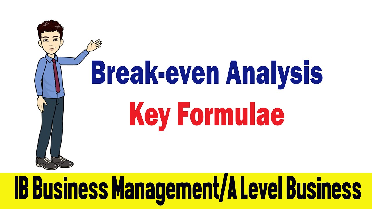 Break-even analysis &ndash; key formulae | Break even point | Teacher RK
