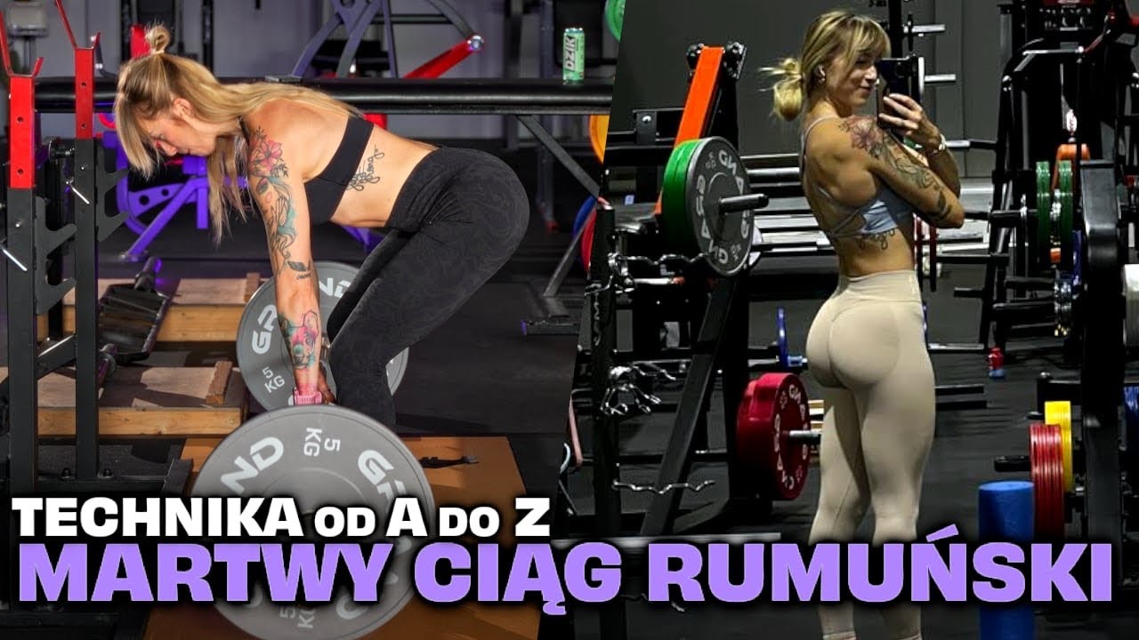 MARTWY CIĄG RUMUŃSKI (RDL) - technika od A do Z