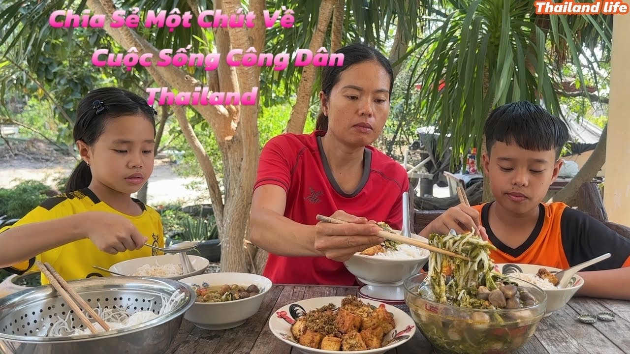 #388 Ngày Rằm Lớn Ở Thái Nấu Món Canh Chua Nấm Tàu Hũ Chiên Sả Ăn Với Bún