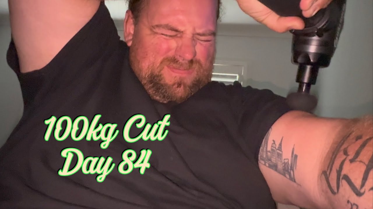 100kg Cut - Day 84 ( 1:30am wake up )