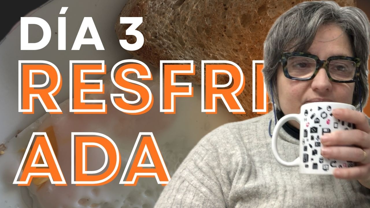 Vlog Día 3: Bajando de peso a los 50 con resfriado y sin excusas 🤧 | Mi realidad hoy