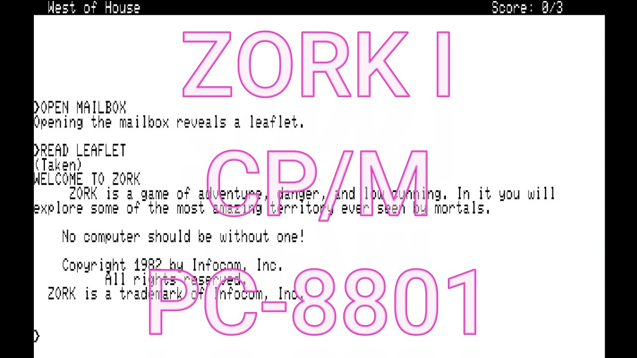 [PC88] Zork I ゾーク I on CP/M, Walkthrough, NEC PC-8801, 1982.