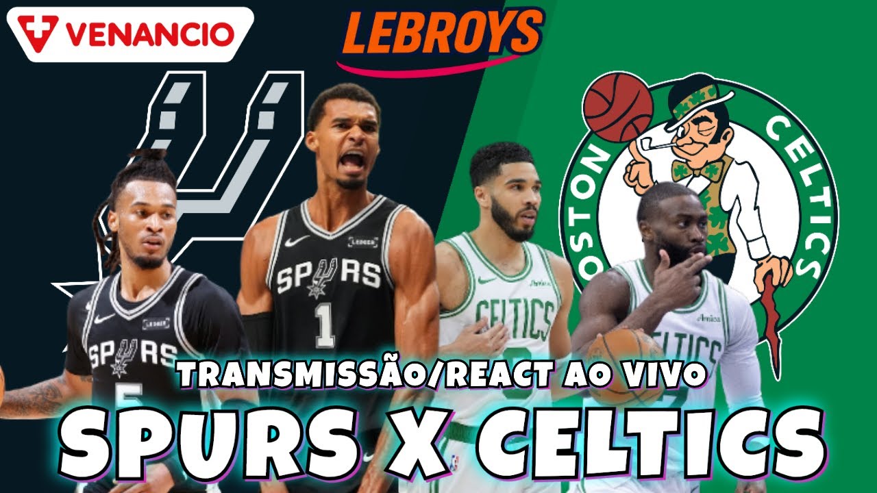 SAN ANTONIO SPURS X BOSTON CELTICS / FUTURA FINAL DA NBA? - REACT E COMENTÁRIOS AO VIVO