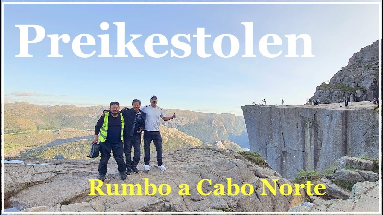 Rumbo a Cabo Norte. Cap5. Preikestolen