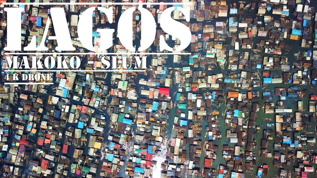 LAGOS  NIGERIA -  MAKOKO my beloved SLUM - [4K drone video]  Africa  Aerial Documentary (2020)