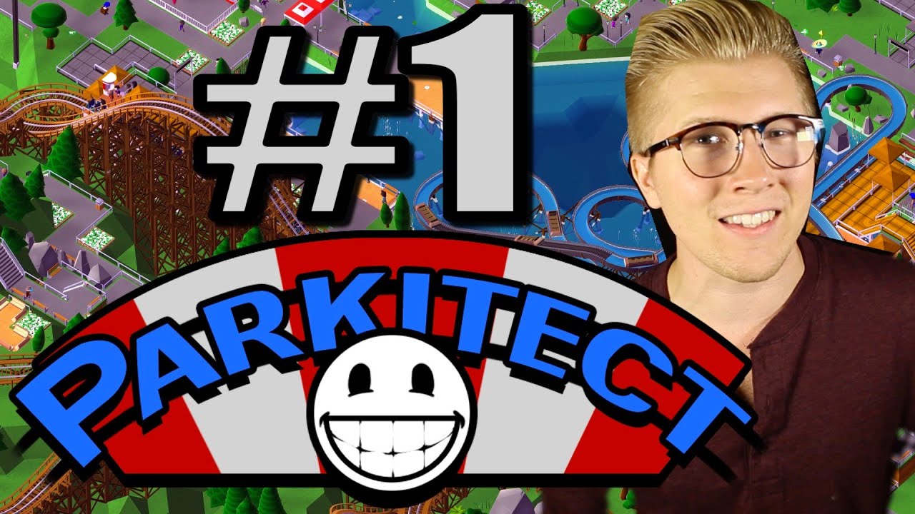 Parkitect [Let&rsquo;s Play/Gameplay] - Part 1 [Theme Park Game]
