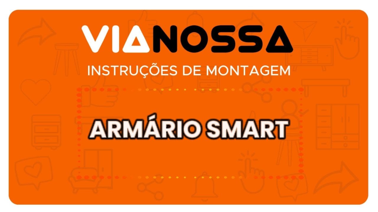 MONTAGEM - ARMÁRIO LIVREIRO SMART - ViaNossa Móveis