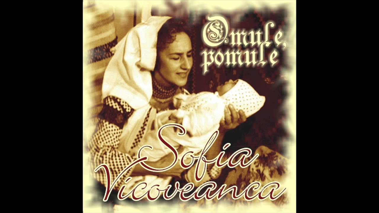 Sofia Vicoveanca - De dor si catanie