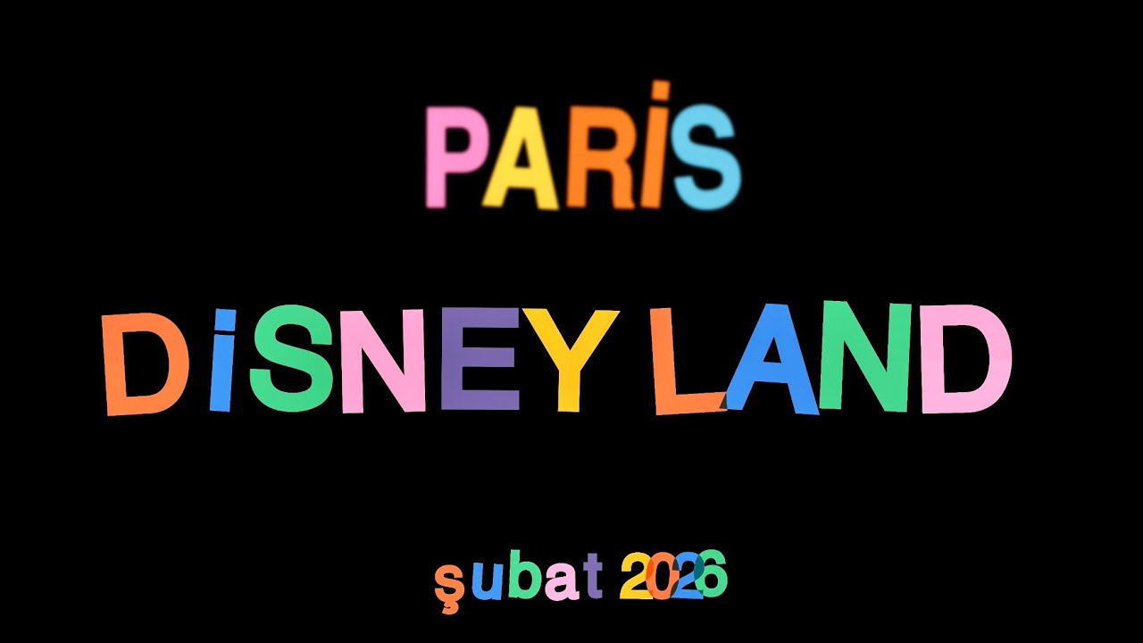 48 saatte Disneyland ! 🇫🇷