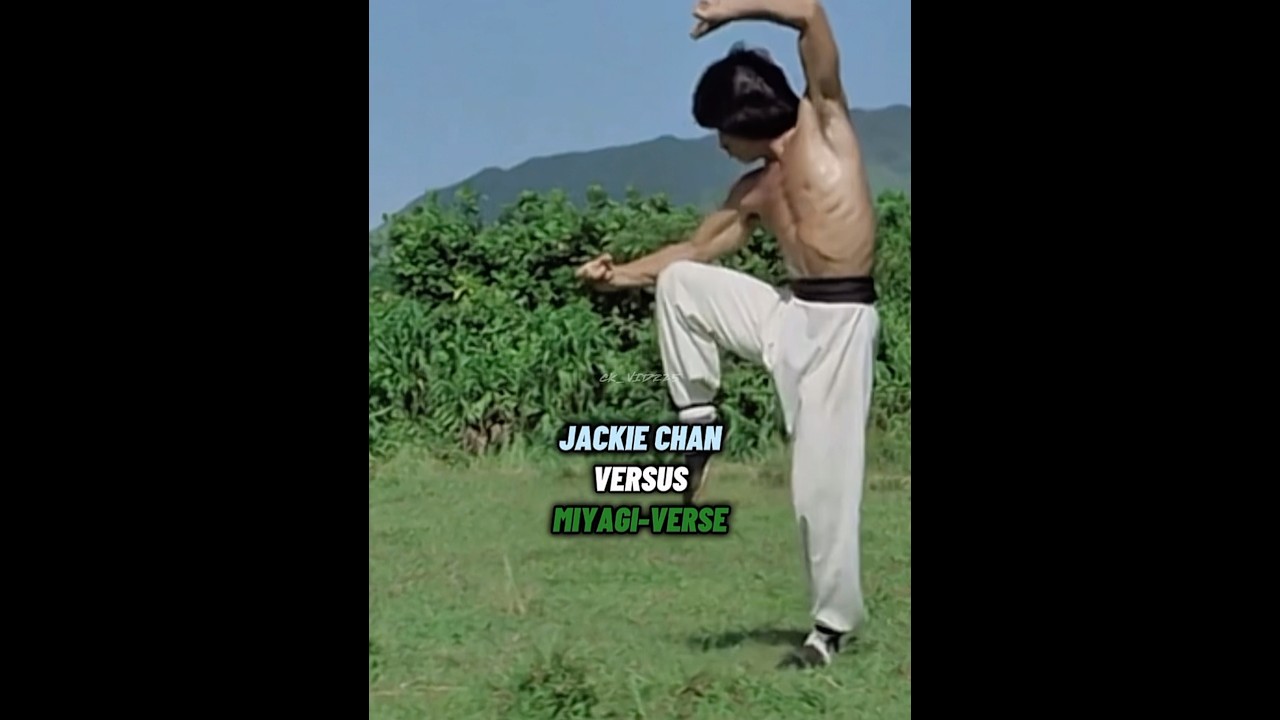 Jackie Chan vs Miyagi-Verse REPOST #cobrakai #ck_vidz25