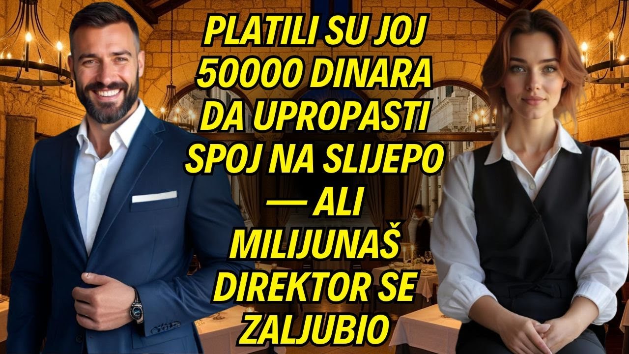 Platili su joj 50000 dinara da upropasti spoj na slijepo — ali milijunaš direktor se zaljubio