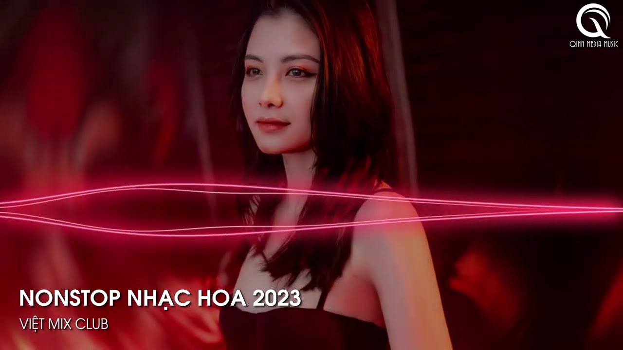 Nonstop Nhạc Hoa 2023 - Siêu Phẩm Hồi Tâm Chuyển Ý x Là Anh x Orb Sak Snea Remix - Nonstop 2023