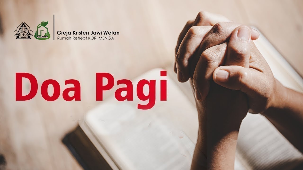 Doa Pagi Buka Pekan | 19 januari 2026