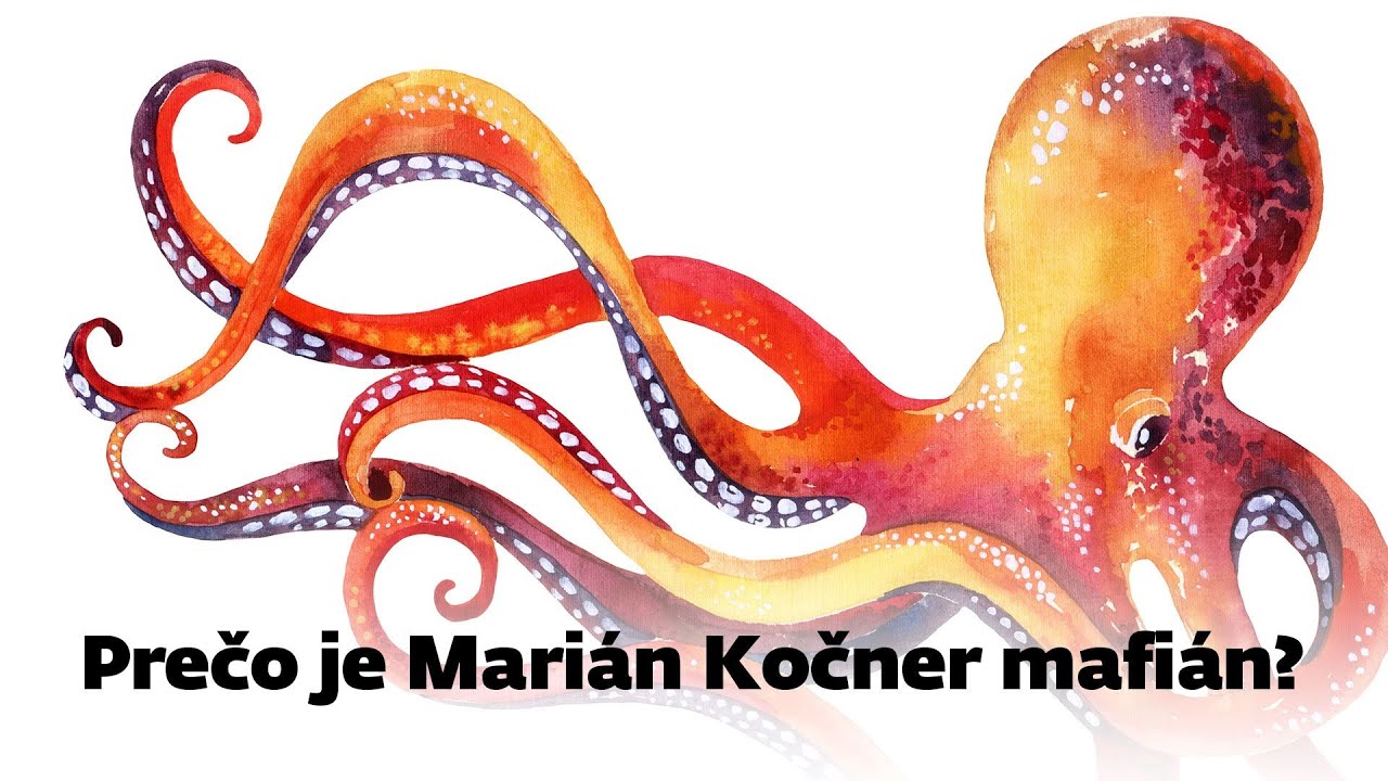 Prečo je Marian Kočner mafi&aacute;n? A kto je mafi&aacute;n?