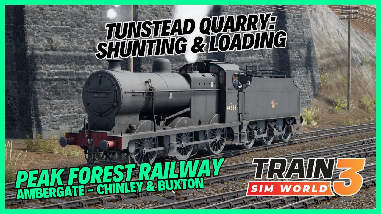 TSW3 | Tunstead Quarry: Shunting & Loading | LMS Fowler Class 4F | Peak Forest Railway | Steam
