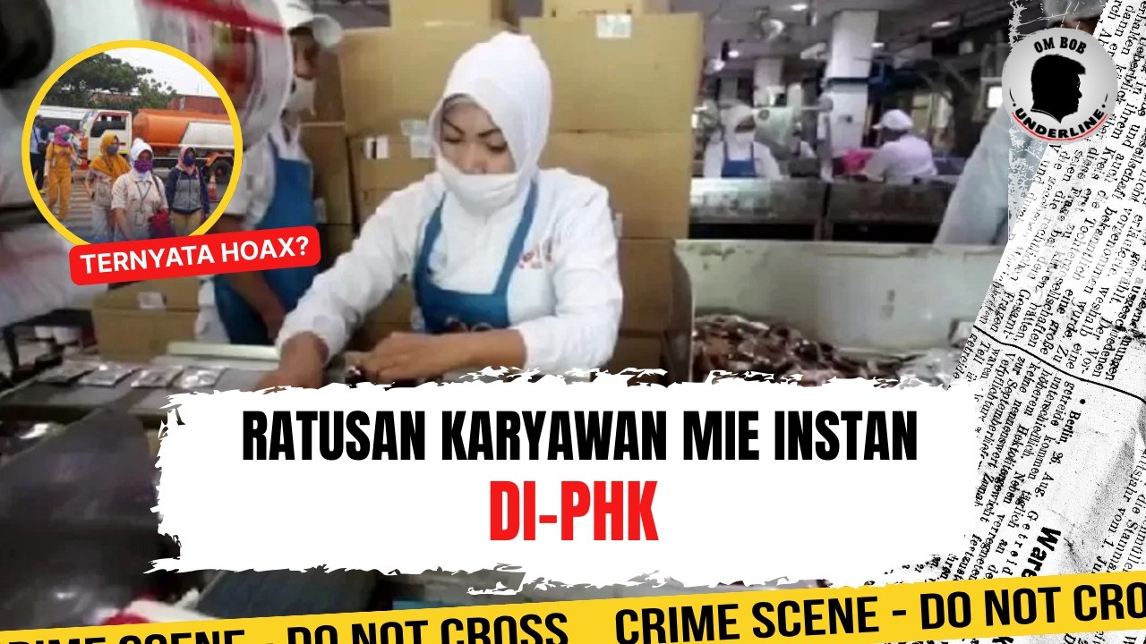 Ratusan Karyawan Mie Instan Di-PHK. Ternyata Hoax? | Ep. 2669