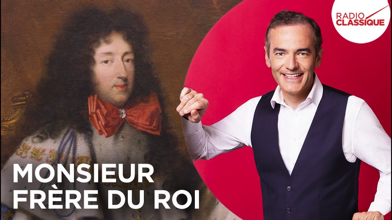 Franck Ferrand raconte : Monsieur frère du Roi (récit intégral)