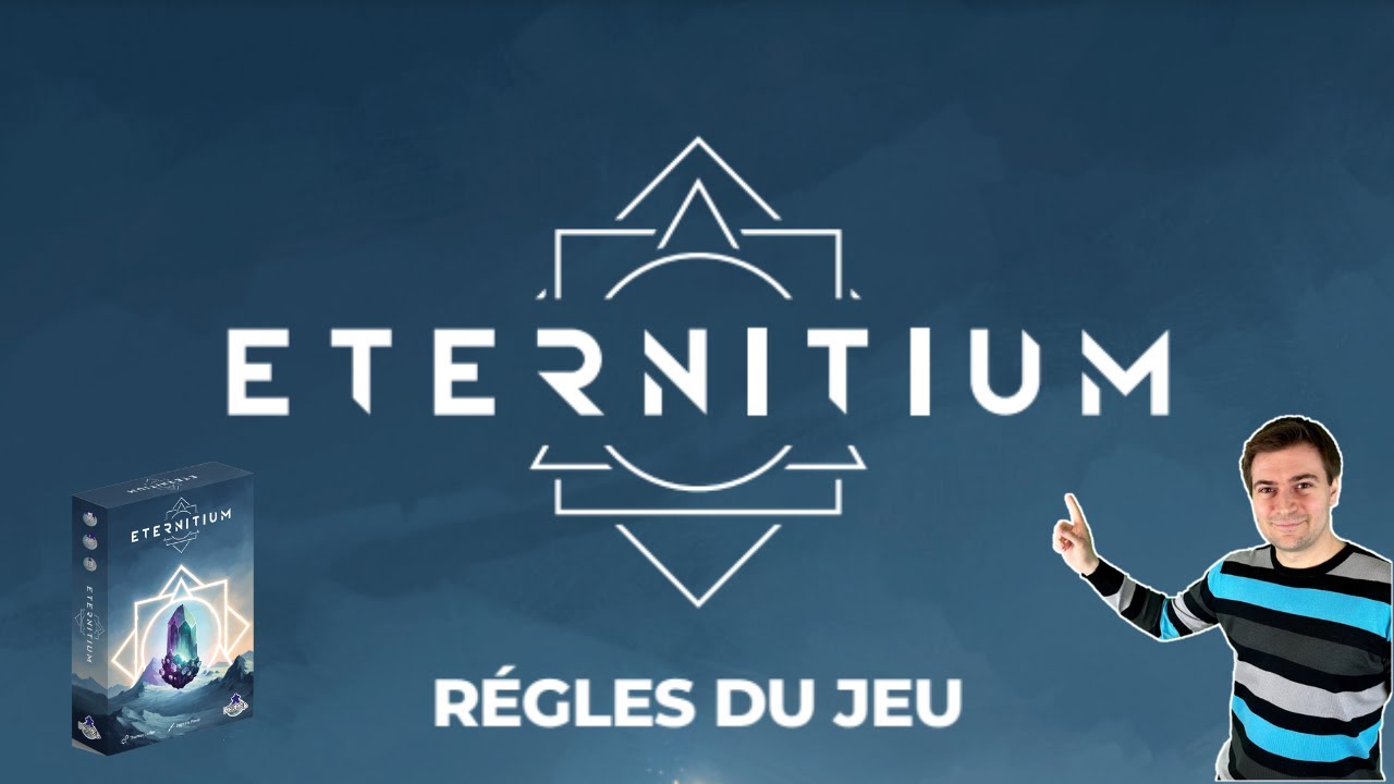 Les règles du jeu de société Eternitium