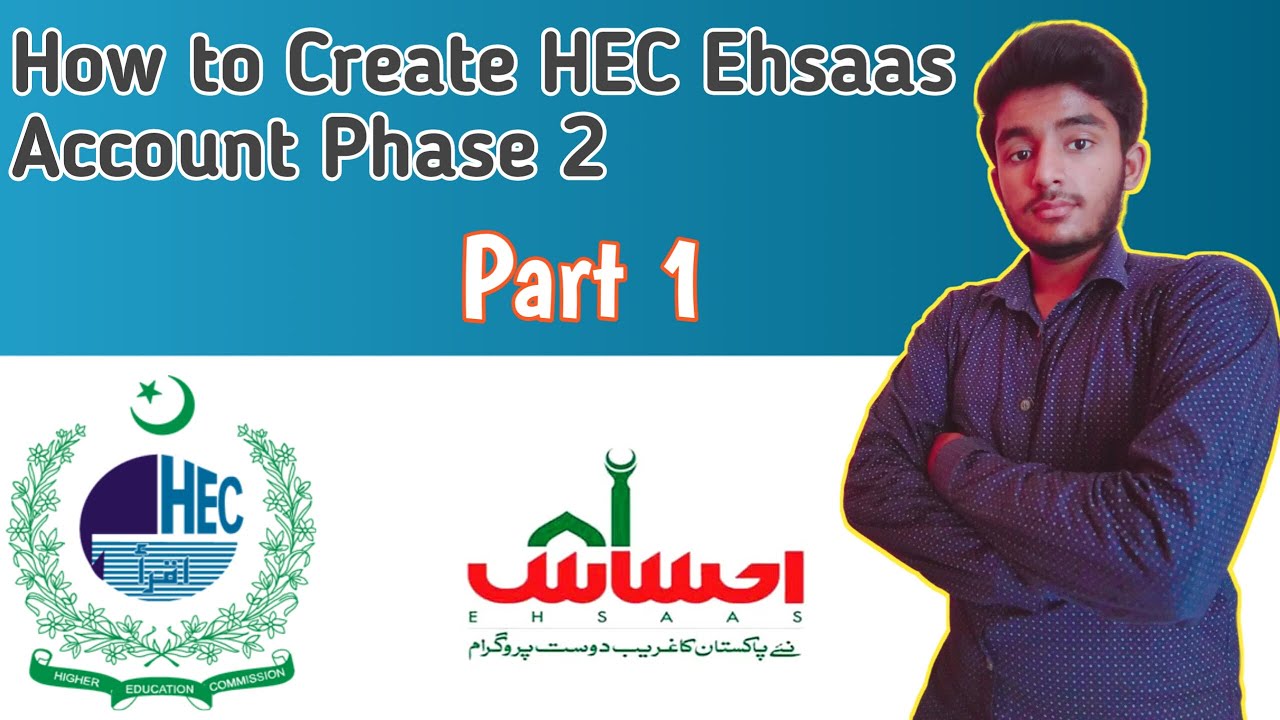 Ehsaas Undergraduate Scholarship Program Account Registration Phase 2 | Ehsaas Scholarship Phase 2