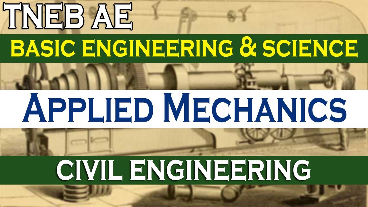 TNEB AE Basic Engineering & Science : Applied Mechanics - Problems (part 4)