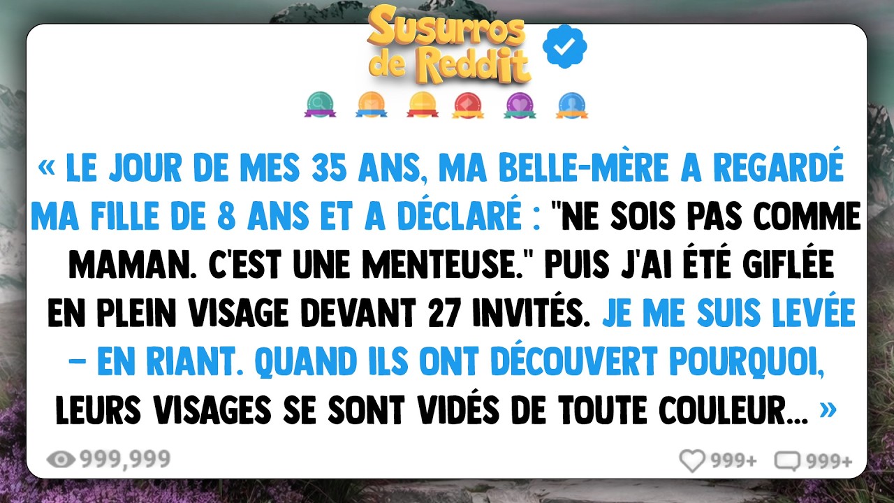 Le jour de mes 35 ans, ma belle-mère a regardé ma fille de 8 ans et a déclaré: 