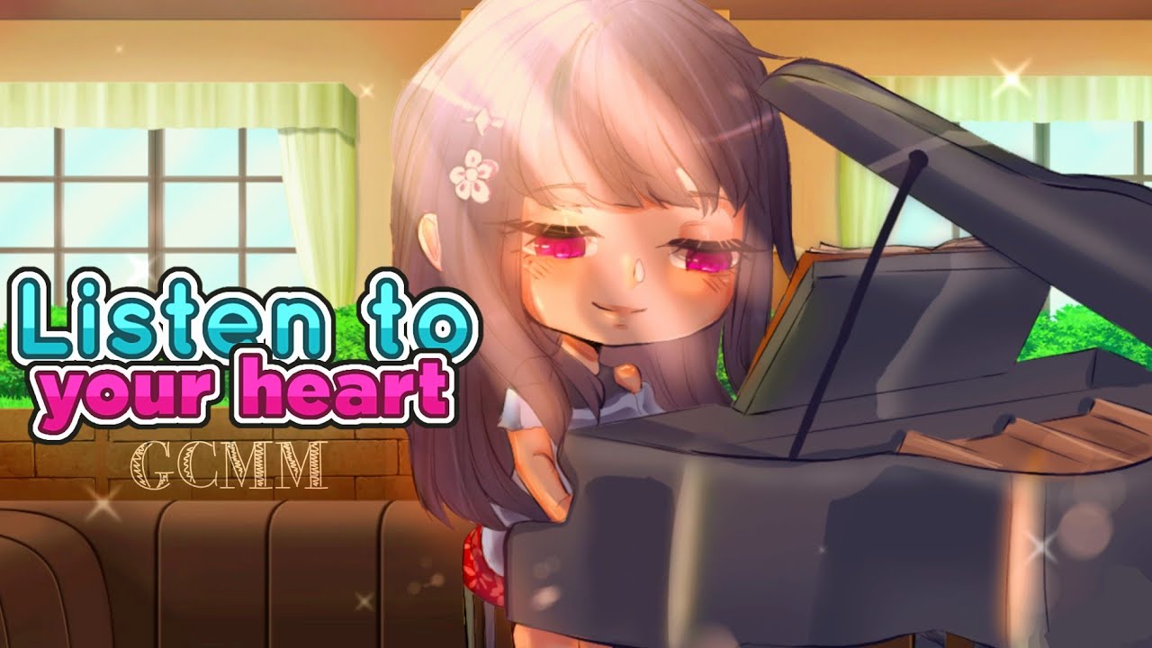 Listen to your heart | GCMM | Gacha Club Mini Movie