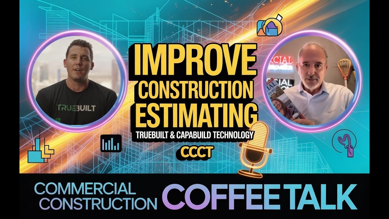 How TRUEBUILT & Capabuild Improve Construction Estimating