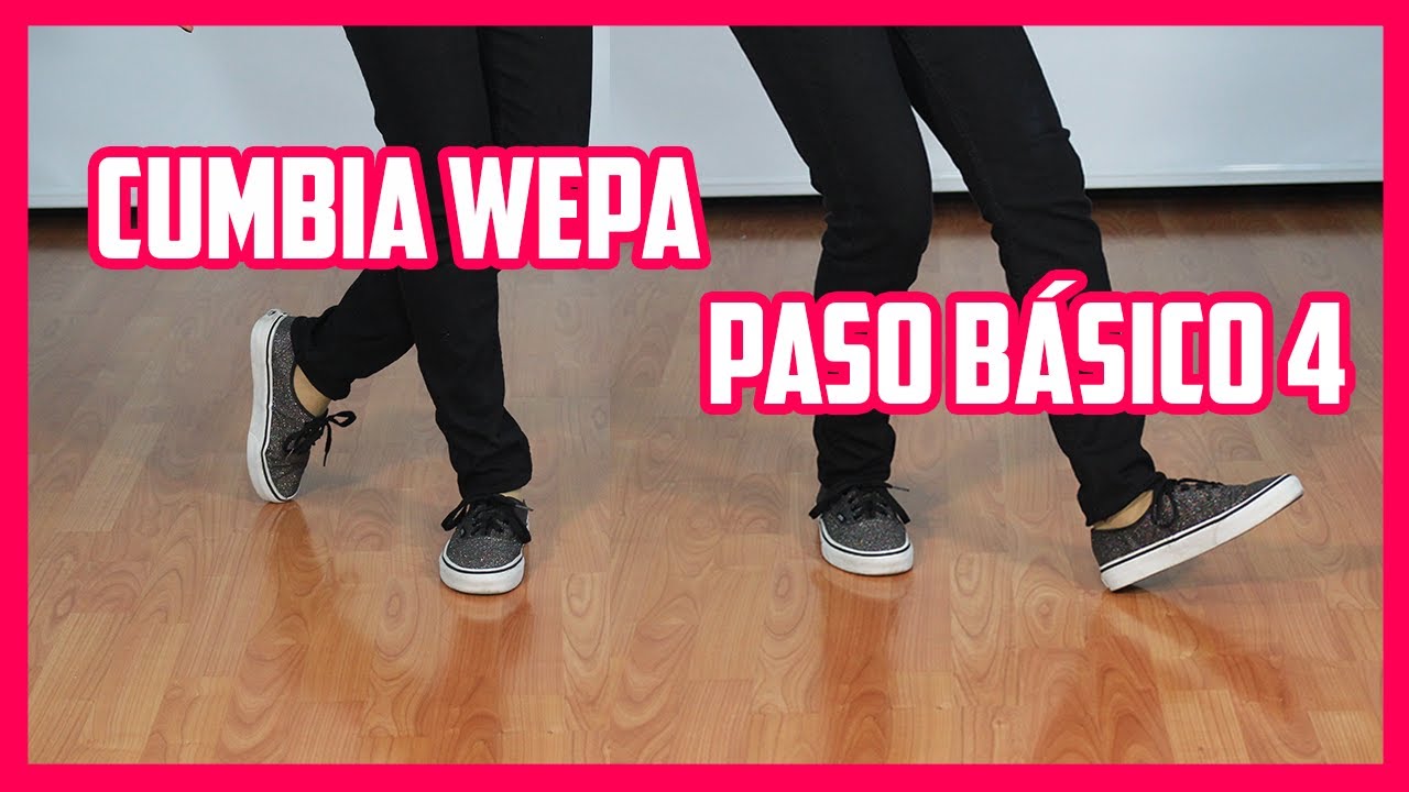 Como Bailar CUMBIA WEPA | PASO BÁSICO 4