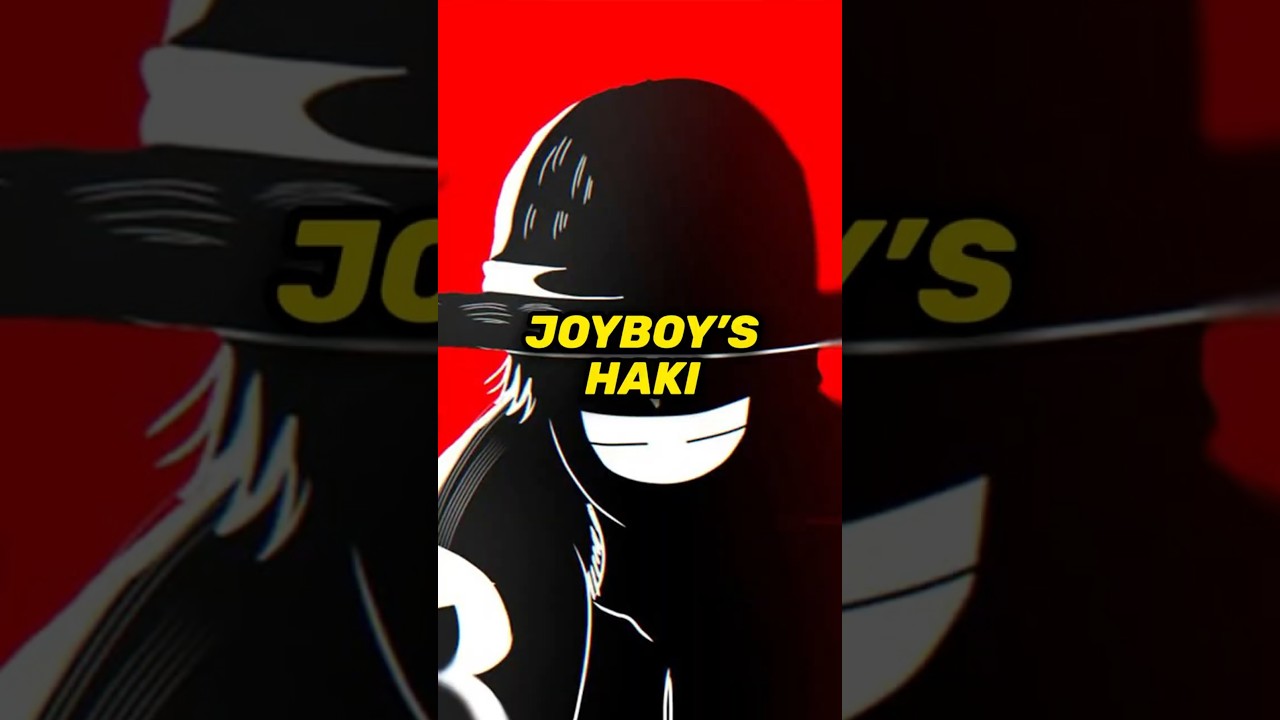 How Strong Is Joyboy&rsquo;s Haki?  #onepiece