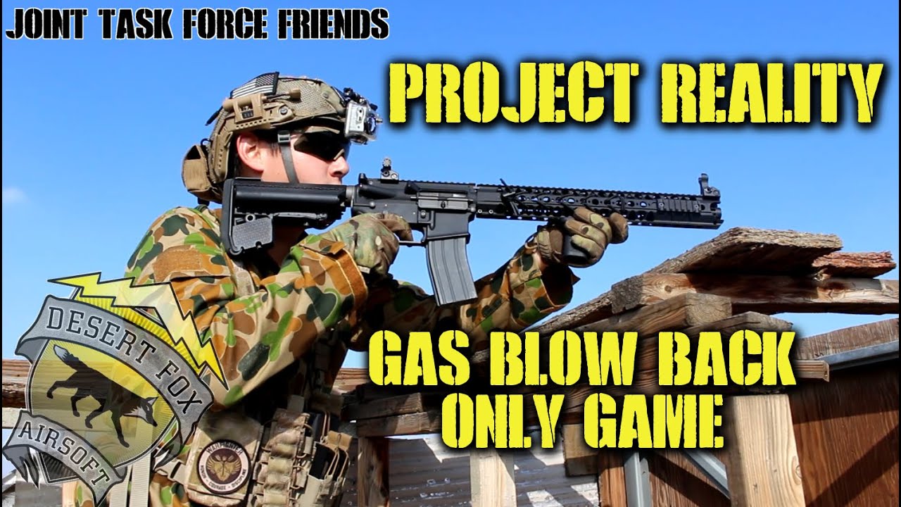Gas Blow Back Only Game: Project Reality (KWA LM4 LVOA, KWA Scorpion, GHK G5 GK105, Maruzen)