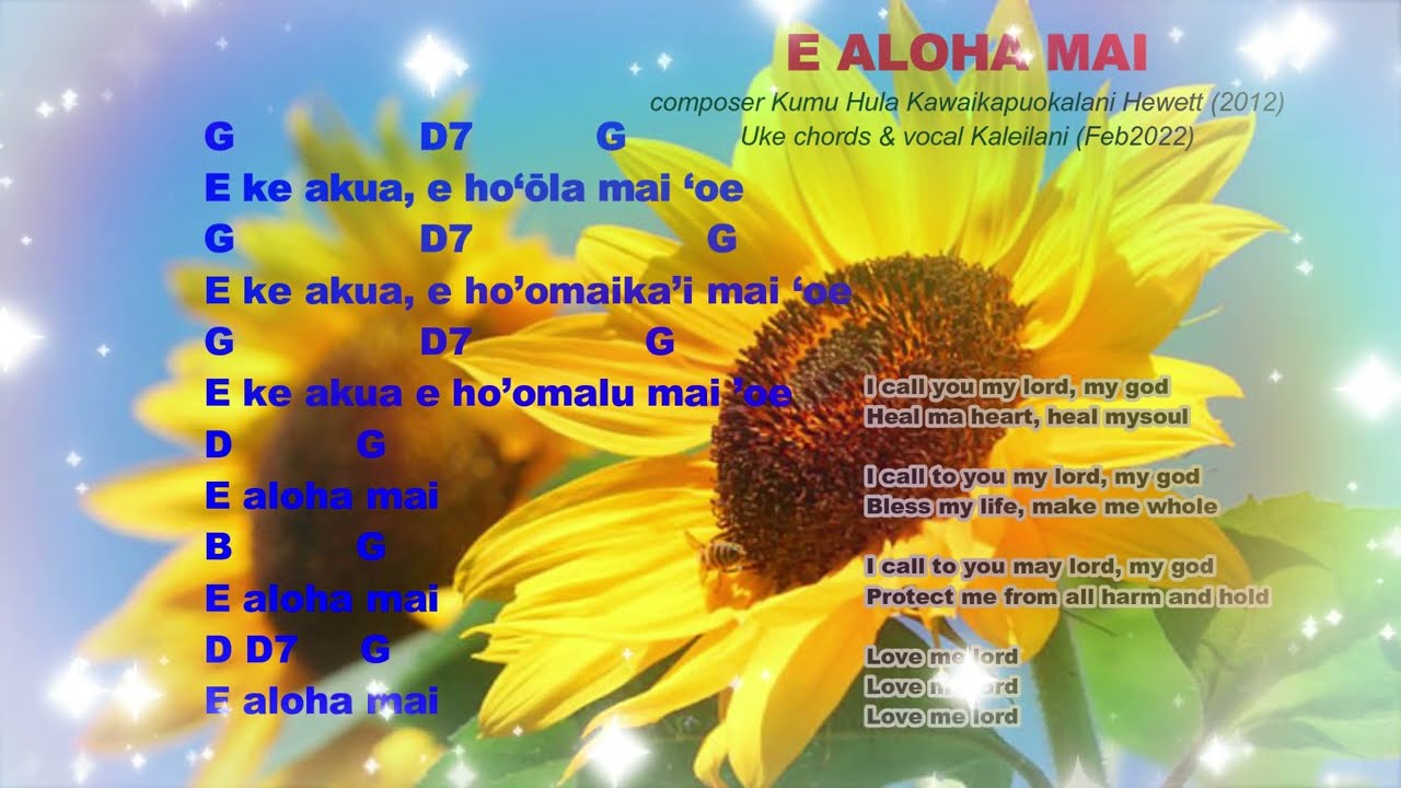 E ALOHA MAI