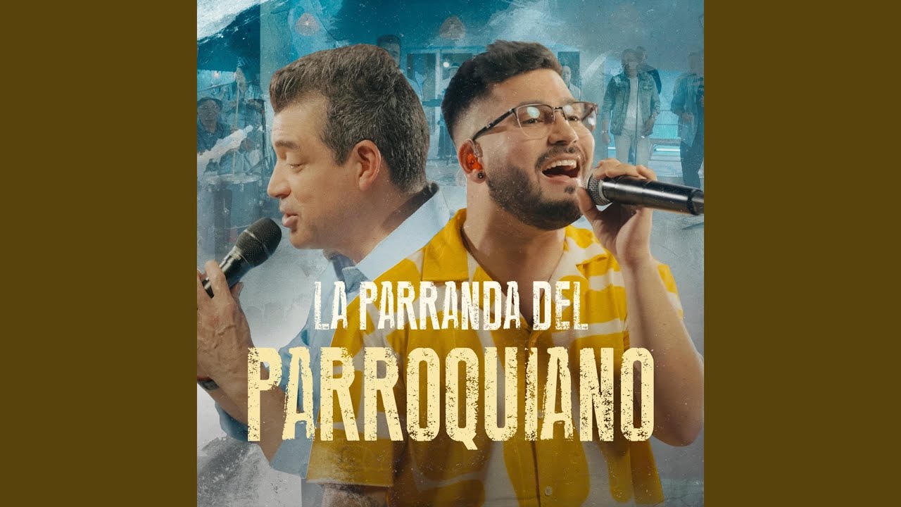 La Parranda del Parroquiano (En Vivo) (feat. Rafael 