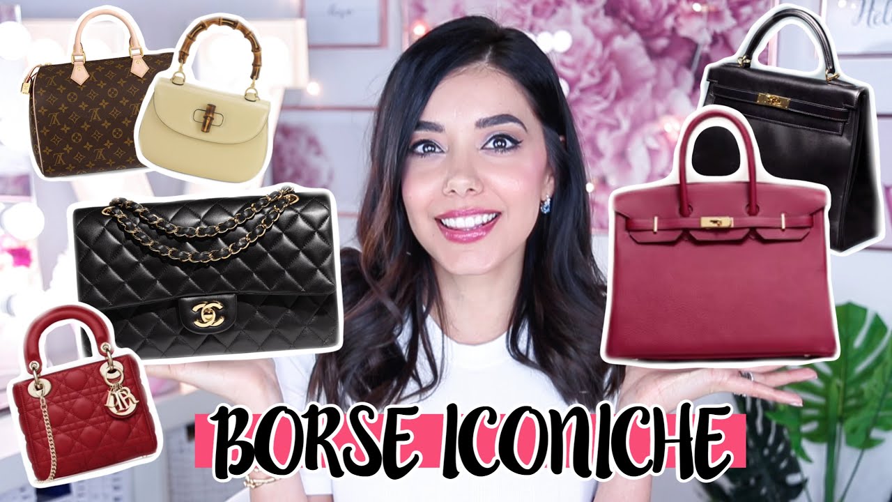 LE MIE BORSE ICONICHE PREFERITE E LA LORO STORIA: HERMES, CHANEL, GUCCI & MORE | Vanessa Ziletti