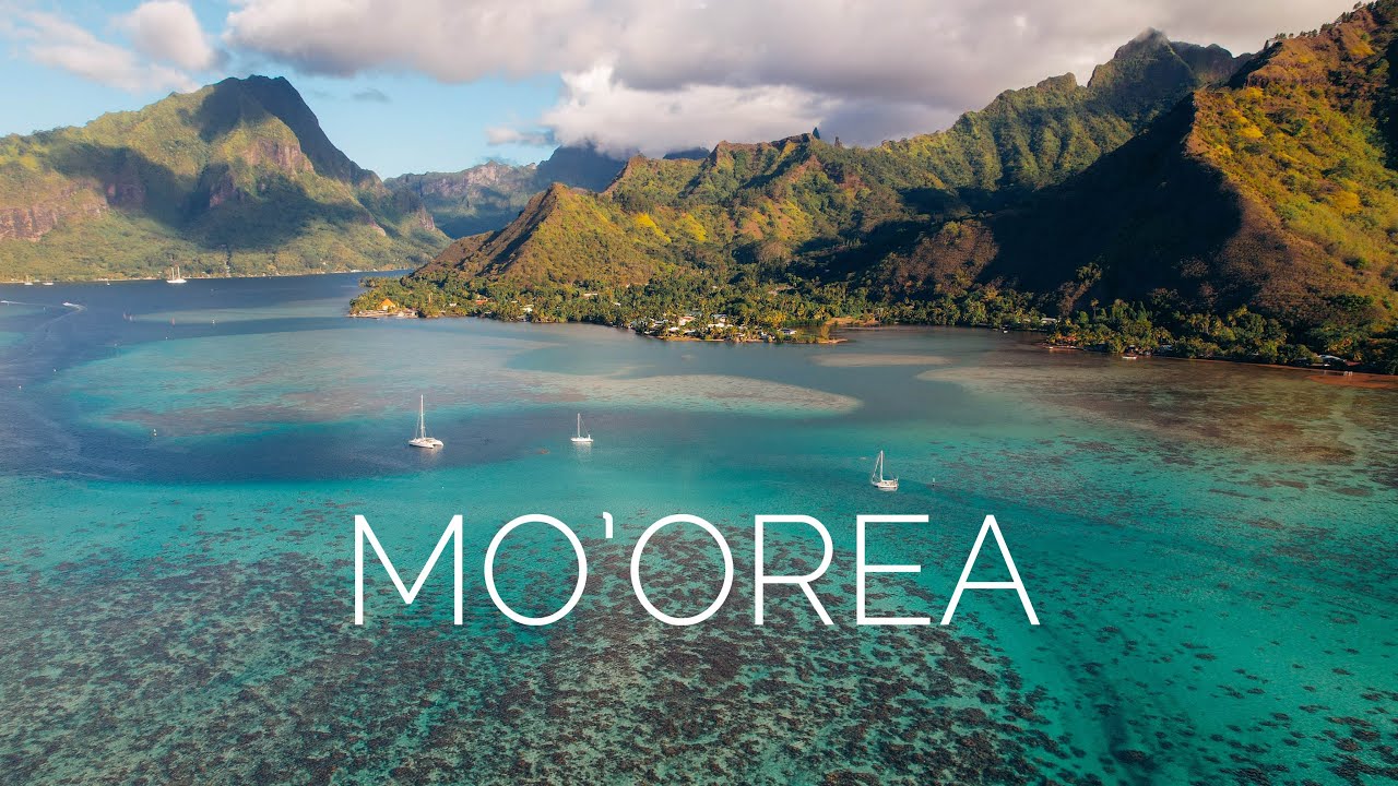 MOOREA my dream island | Cinematic travel film   French Polynesia