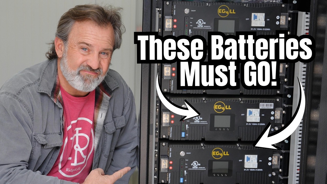 My EG4 LL-S Batteries Must GO! | Off Grid Solar Build
