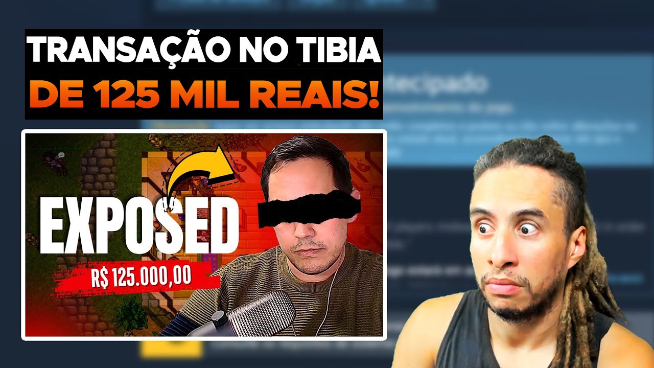ZEUS REACT: TIBIA: EXPOSED DA TRANSAÇÃO DE R$125.000,00 MIL REAIS|