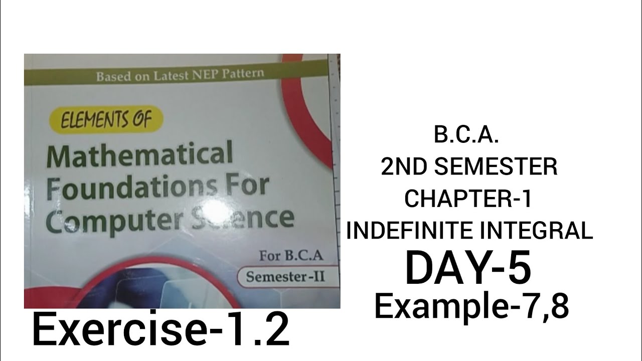 B.C.A. 2nd sem.|Day-5|ex-1.2|Indefinite Integralch-1|#kuk #cdlu #mdu  #maths #bca #2nd  #exam #math