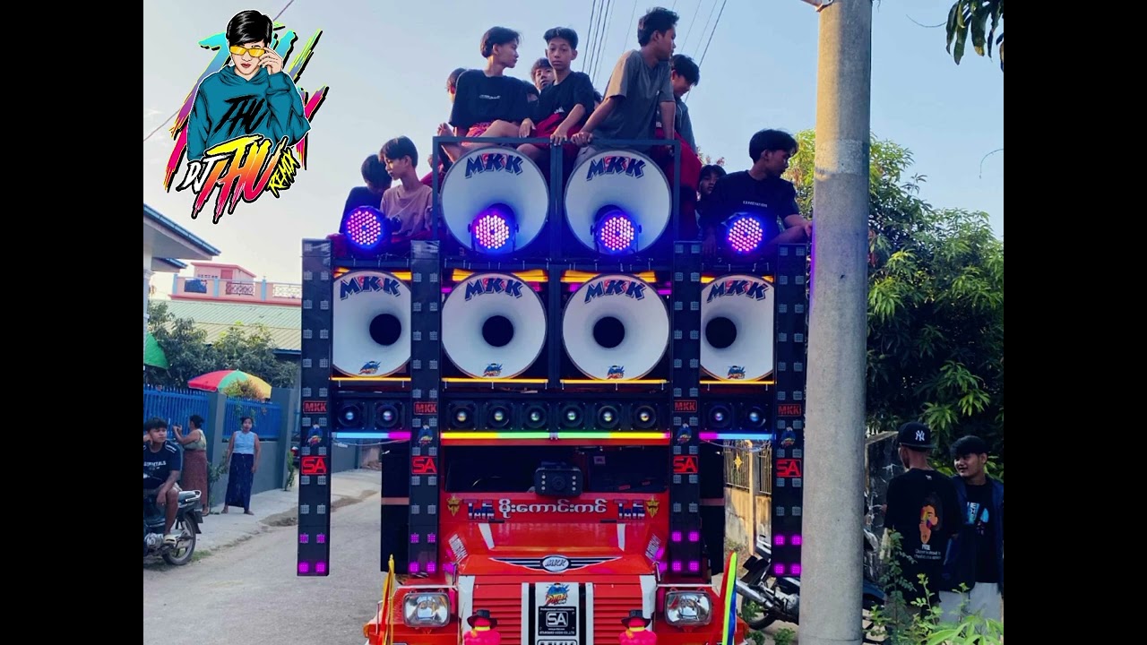 လော်အသံအသစ်နဲ့ပြန်လာပီး🔊💯DJ THU REMIX💯