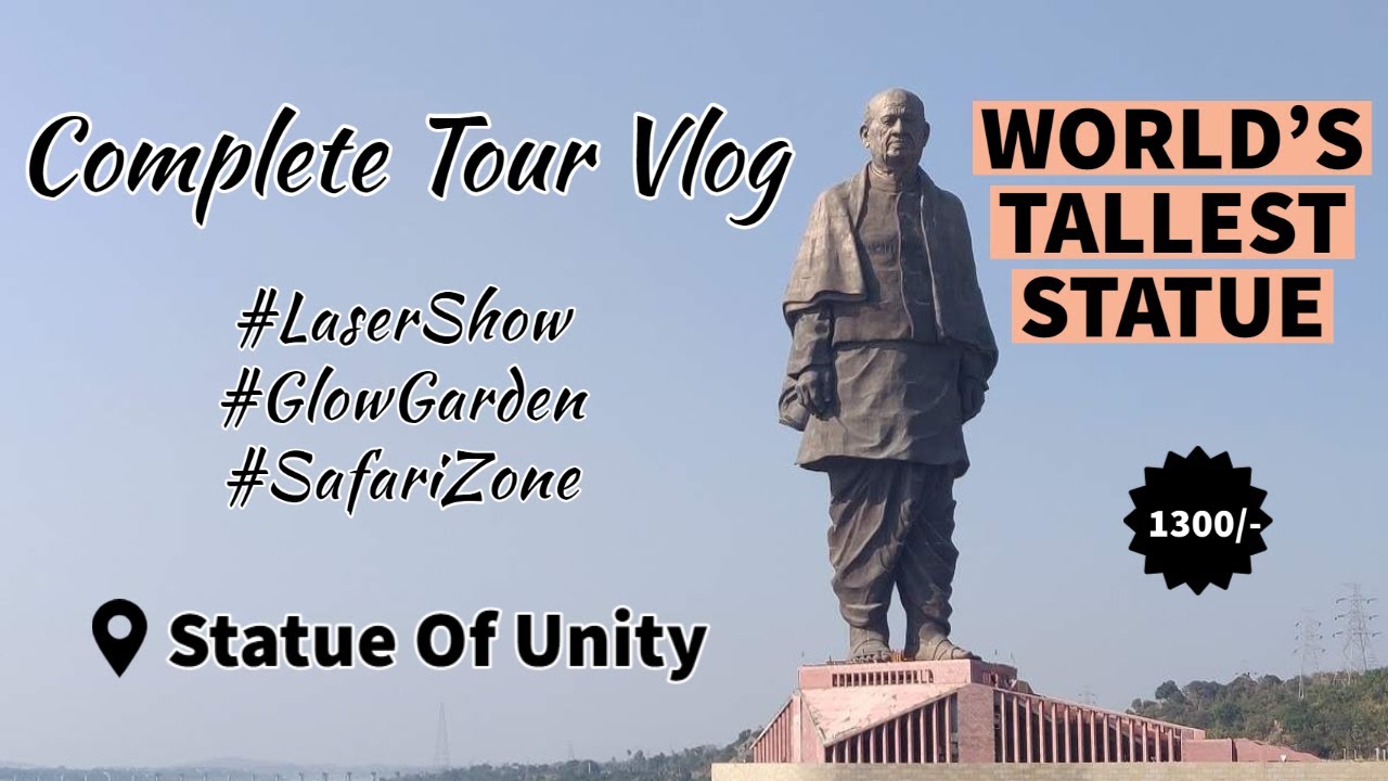 Statue Of Unity || Complete Tour || After Lockdown || Travel Vlog #1 || Baeslay Vlogs