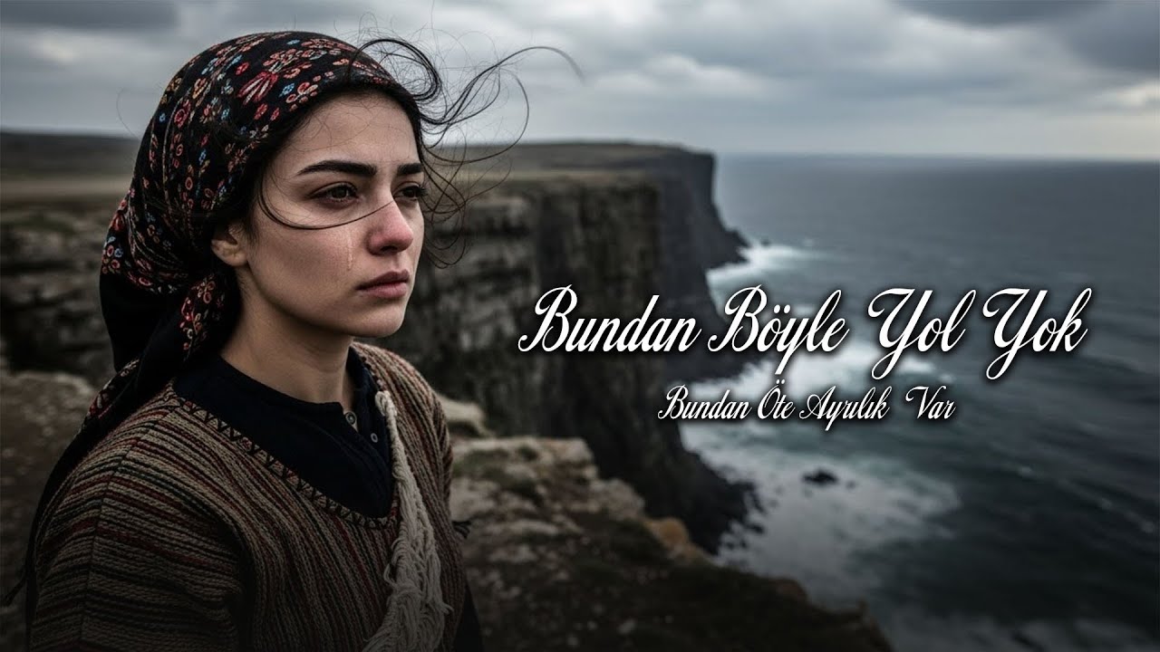 Bundan Böyle Yol Yok - Cover Remix | Bundan Öte Ayrılık Var