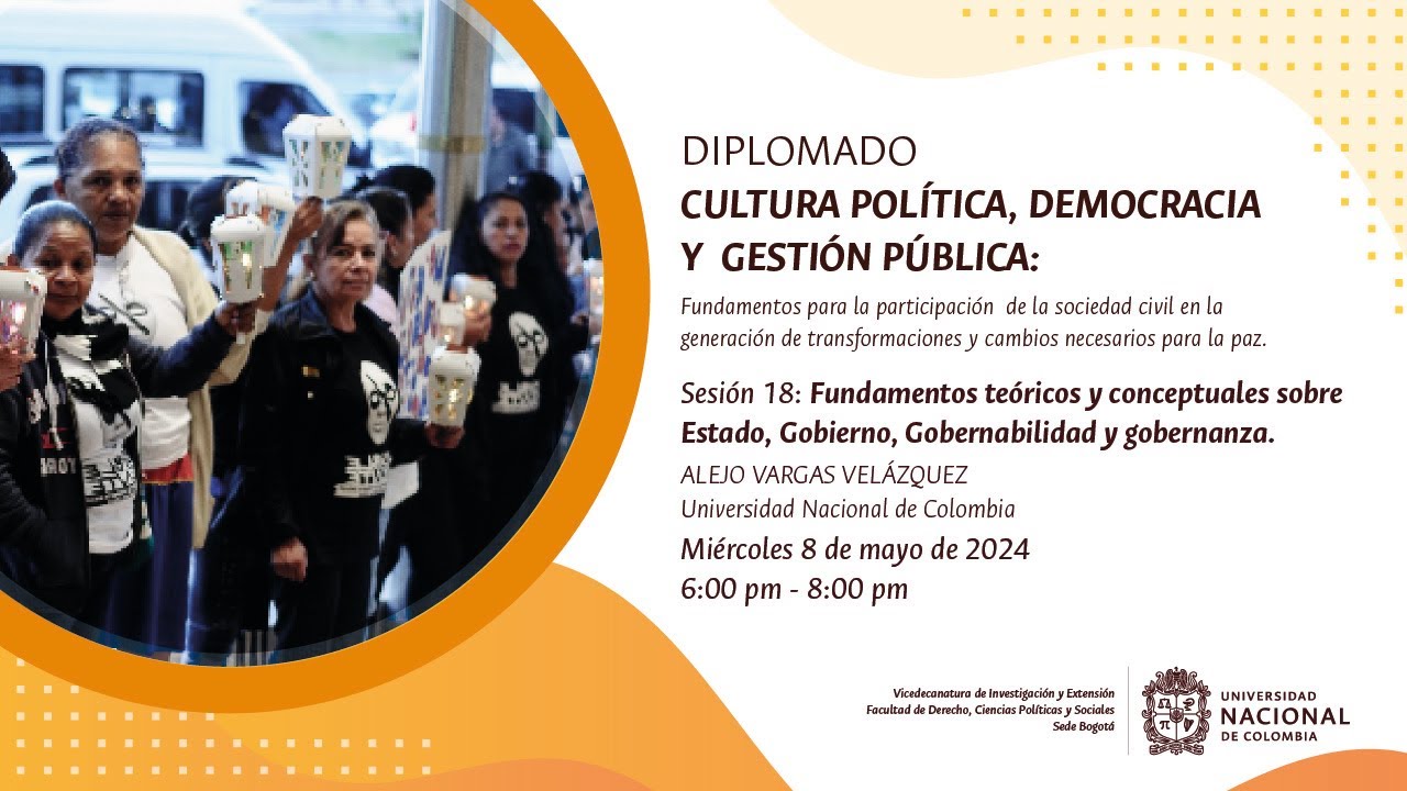 Sesi&oacute;n 18. Fundamentos te&oacute;ricos y conceptuales sobre Estado, Gobierno, Gobernabilidad y gobernanza