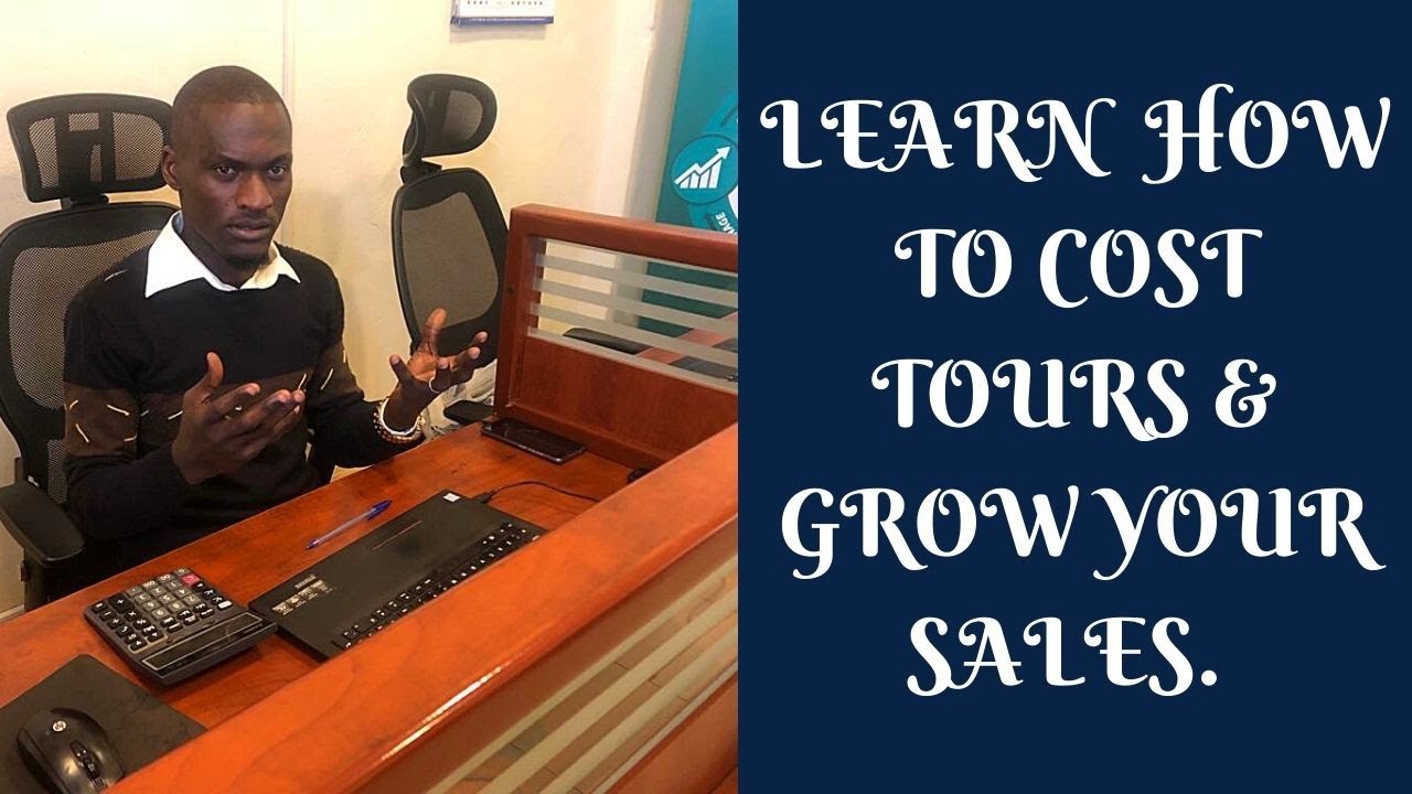LEARN HOW TO COST TOURS & GROW YOUR SALES