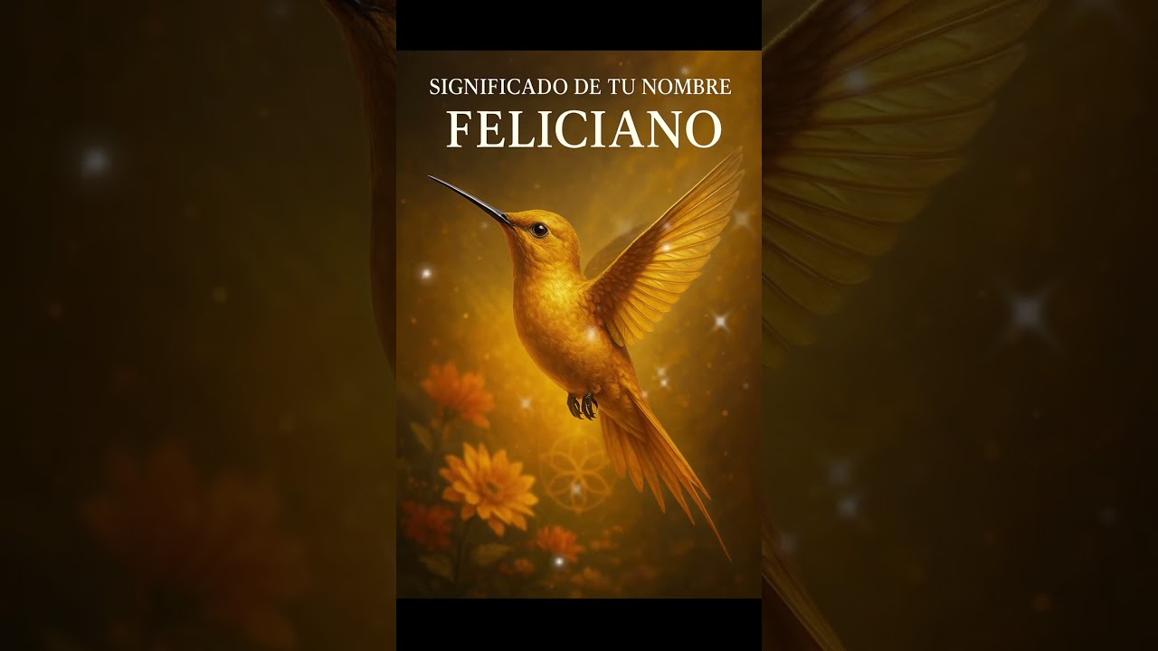 Significado del nombre  Feliciano #Isra_&Eacute;l #Significadodelosnombres #pnl #hipnosis # Feliciano