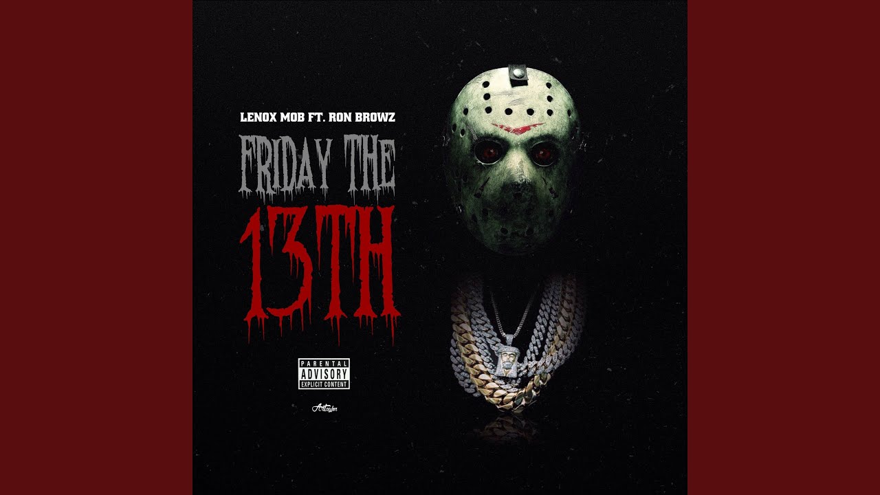 Friday The 13th (Instrumental) (feat. Lenox Mob)
