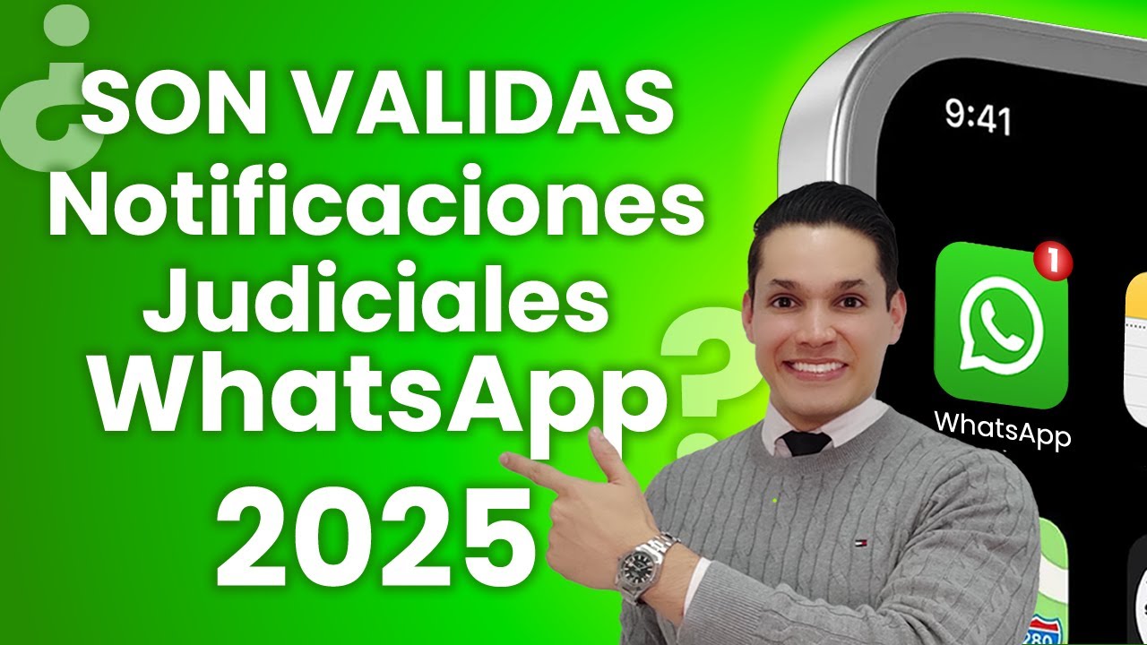 🔴👉✅  NOTIFICACIONES JUDICIALES  por WHATSAPP  son Validas Ley 2213 de 2022