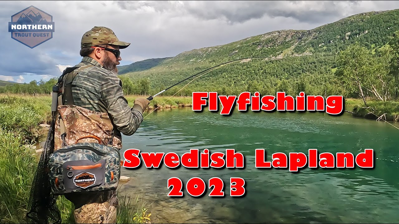 Flyfishing Swedish Lapland 2023